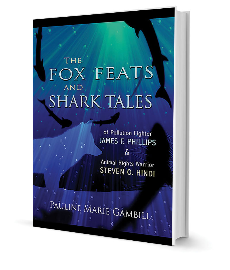 ‘The Fox Feats and Shark Tales’ by Pauline Marie Gambill