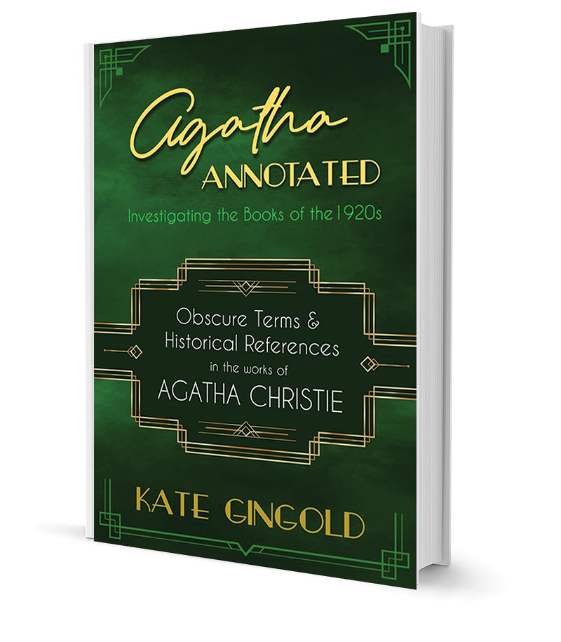 ‘Agatha Annotated: Investigating the Books of the 1920s’ by Kate Gingold